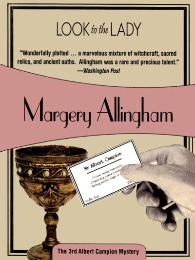 Книга Look to the Lady (Margery  Allingham)