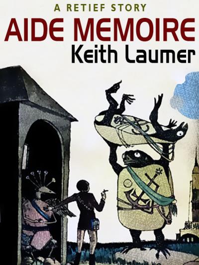 Книга Aide Memoire (Keith  Laumer)