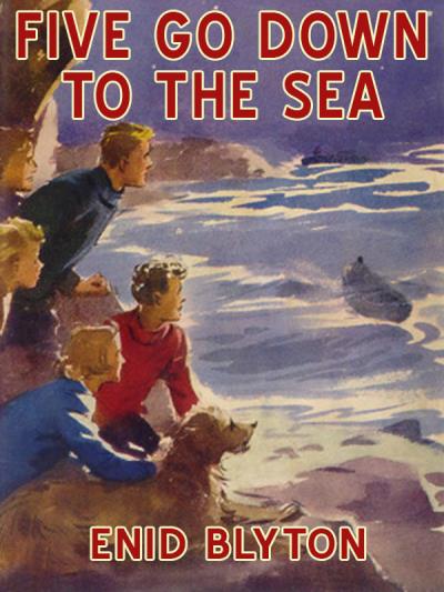 Книга Five Go Down to the Sea (Enid blyton)