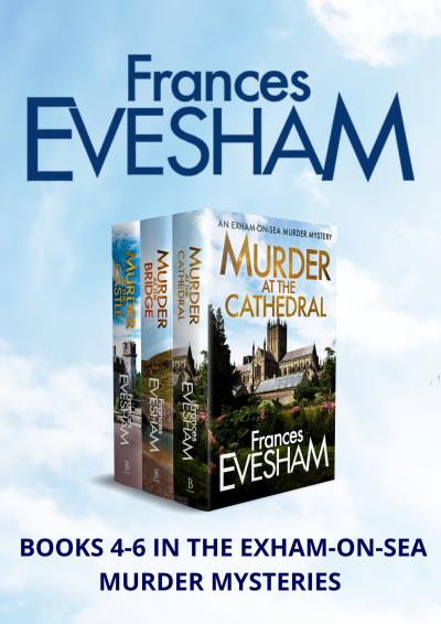 Книга Exham-on-Sea Murder Mysteries 4-6 (Frances Evesham)