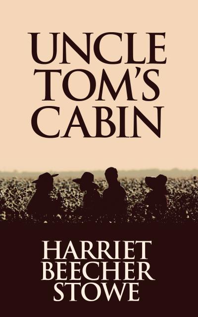 Книга Uncle Tom's Cabin (Гарриет Бичер-Стоу)