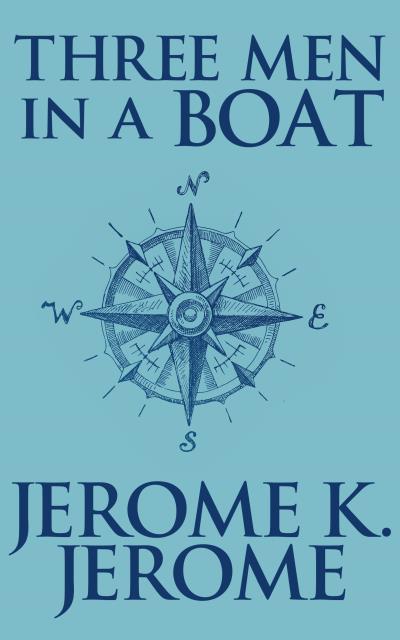 Книга Three Men in a Boat (Джером К. Джером)