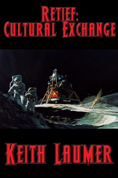 Книга Retief: Cultural Exchange (Keith  Laumer)