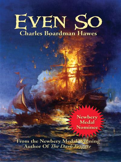 Книга Even So (Charles Boardman Hawes)