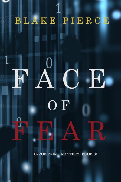 Книга Face of Fear (Блейк Пирс)