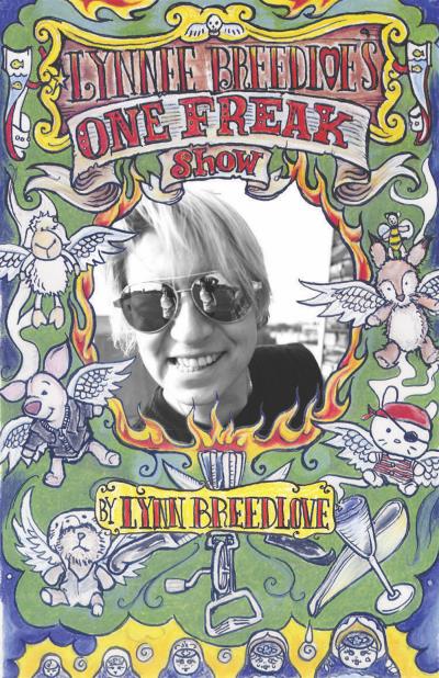 Книга Lynnee Breedlove's One Freak Show (Lynn Breedlove)