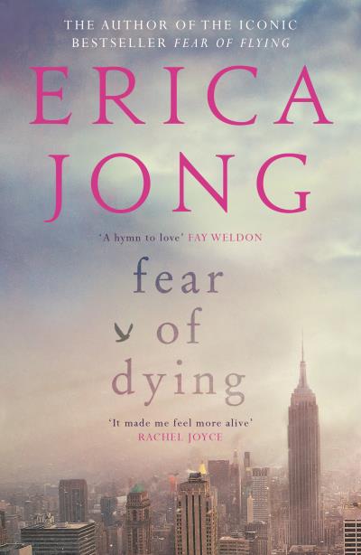 Книга Fear of Dying (Erica  Jong)