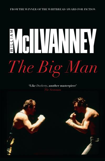 Книга The Big Man (William  McIlvanney)