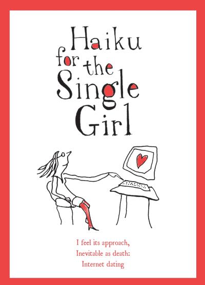 Книга Haiku for the Single Girl (Beth Griffenhagen)