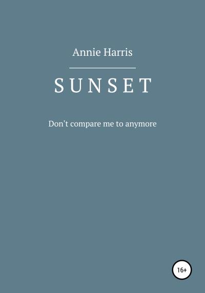 Книга SUNSET (Annie Harris)