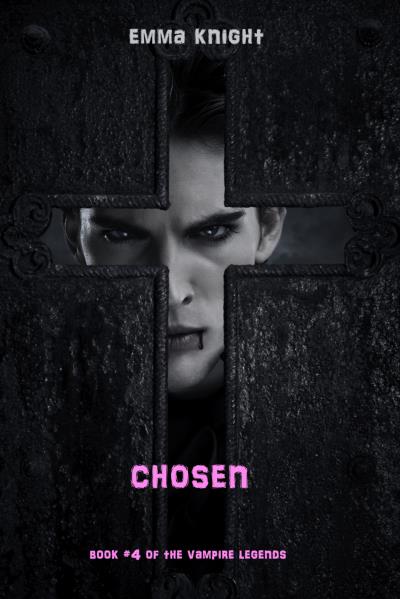 Книга Chosen (Book #4 of the Vampire Legends) (Emma Knight)