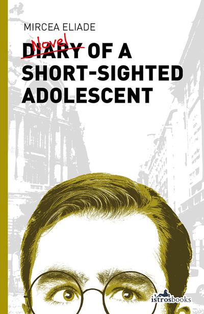 Книга Diary of a ShortSighted Adolescent (Mircea  Eliade)