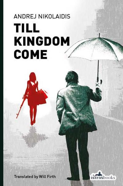 Книга Till Kingdom Come (Andrej Nikolaidis)