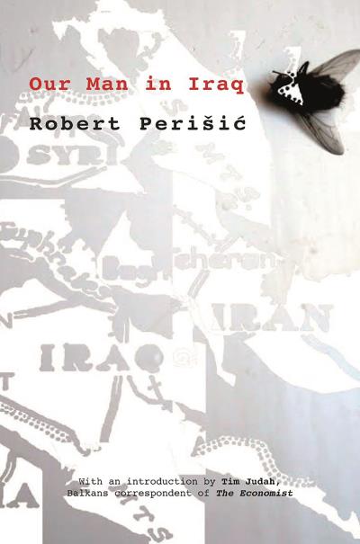 Книга Our Man in Iraq (Robert Perisic)