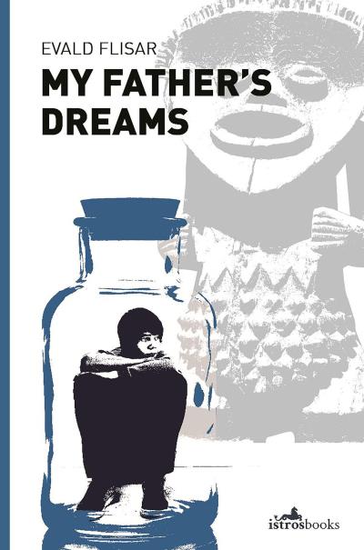 Книга My Father's Dreams (Evald Flisar)