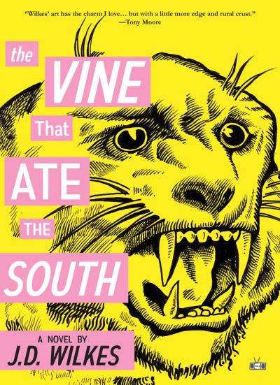 Книга The Vine That Ate the South (J.D. Wilkes)