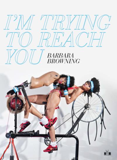 Книга I'm Trying to Reach You (Barbara Browning)