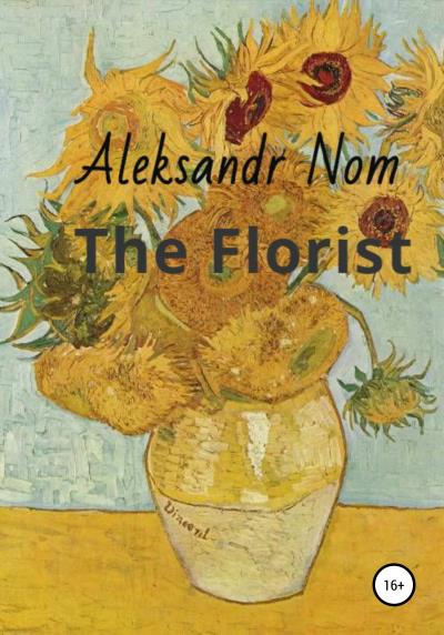 Книга The Florist (Aleksandr Nom)