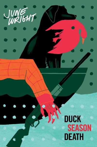 Книга Duck Season Death (June Wright)