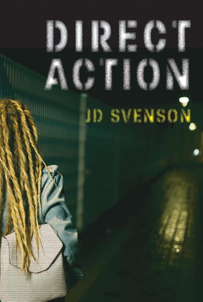 Книга Direct Action (J D Svenson)