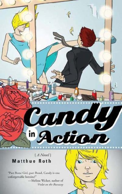 Книга Candy in Action (Matthue Roth)