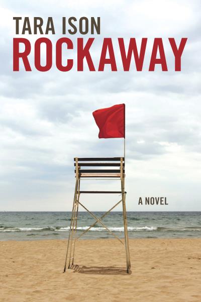 Книга Rockaway (Tara  Ison)