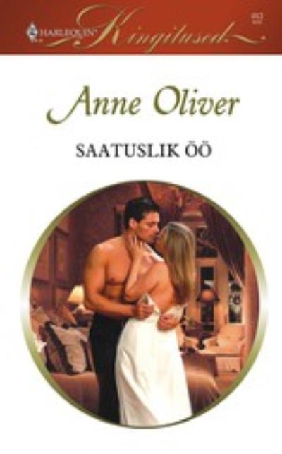 Книга Saatuslik öö (Anne Oliver)