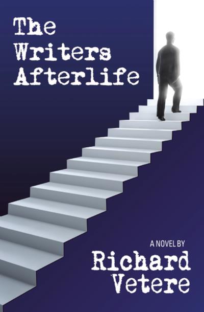 Книга The Writers Afterlife (Richard Vetere)