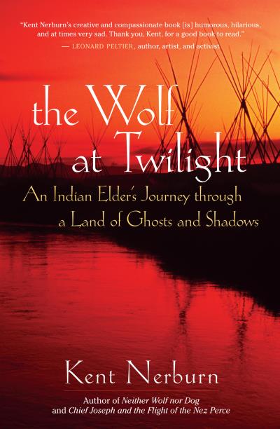 Книга The Wolf at Twilight (Kent Nerburn)