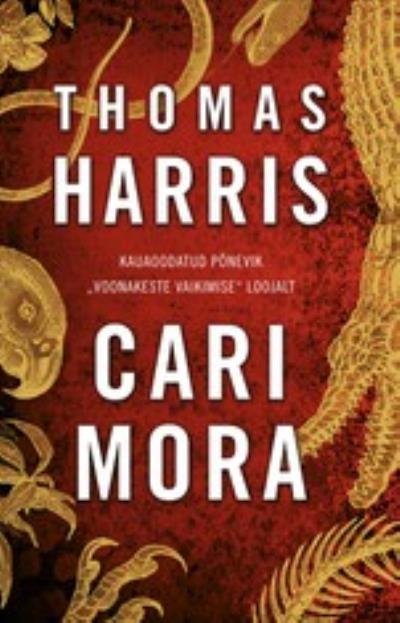 Книга Cari Mora (Thomas Harris)