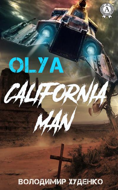 Книга California Man (Володимир Худенко)