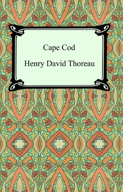 Книга Cape Cod (Henry David Thoreau)