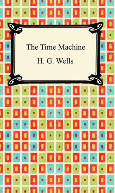 Книга The Time Machine (Wells Wells)