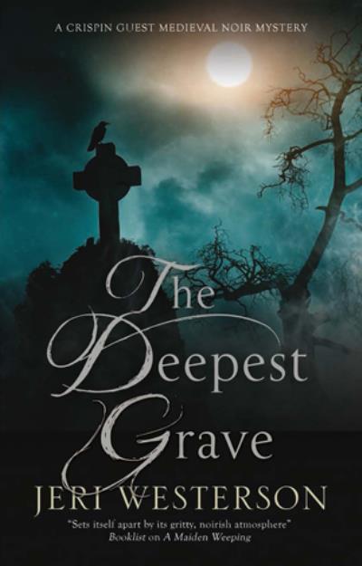 Книга Deepest Grave, The (Jeri  Westerson)