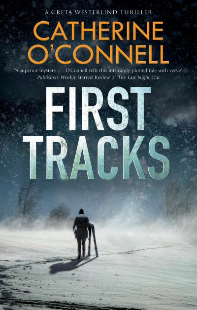 Книга First Tracks (Catherine O'Connell)