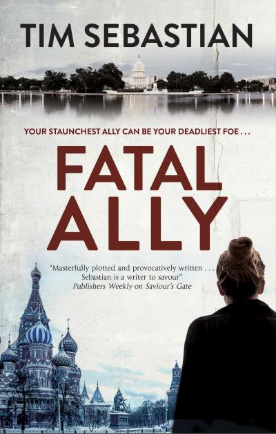 Книга Fatal Ally (Tim Heyer Sebastian)