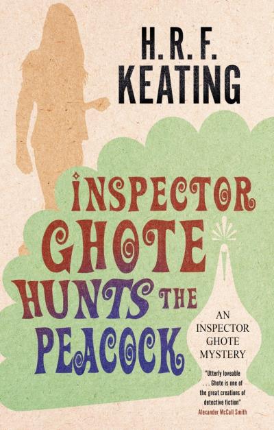 Книга Inspector Ghote Hunts the Peacock (H. R. f. Keating)