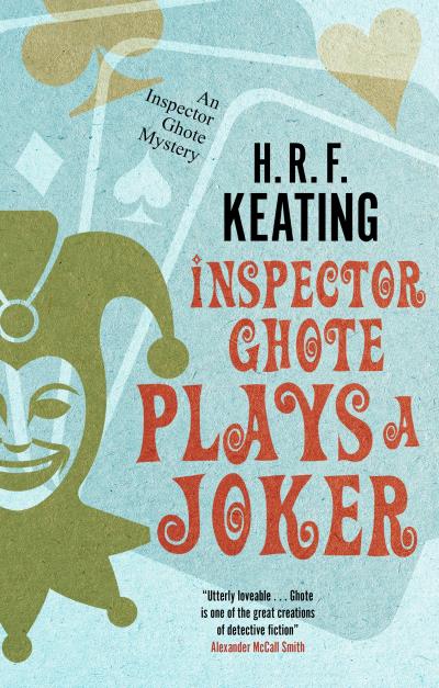 Книга Inspector Ghote Plays a Joker (H. R. f. Keating)