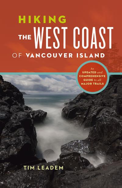 Книга Hiking the West Coast of Vancouver Island (Tim Leadem)