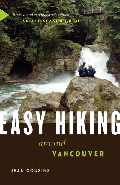 Книга Easy Hiking Around Vancouver (Jean Cousins)