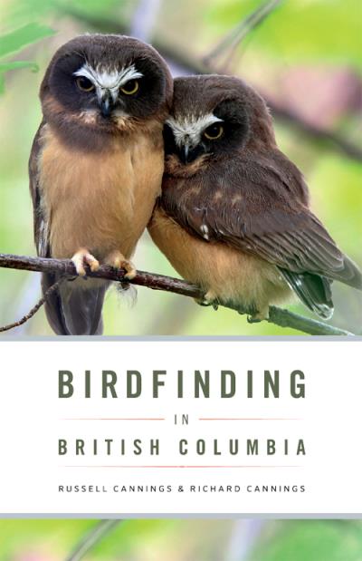 Книга Birdfinding in British Columbia (Richard Cannings, Russell Cannings)