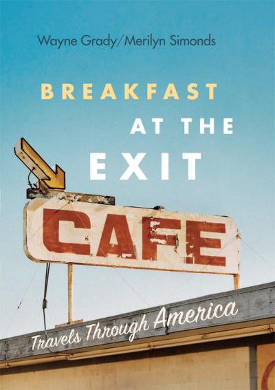 Книга Breakfast at the Exit Cafe (Wayne  Grady, Merilyn  Simonds)