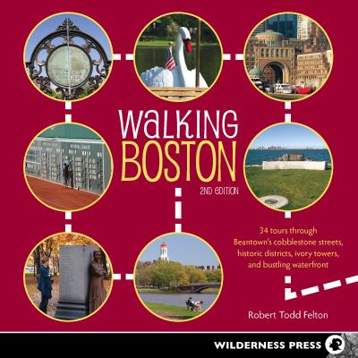 Книга Walking Boston (Robert Todd Felton)