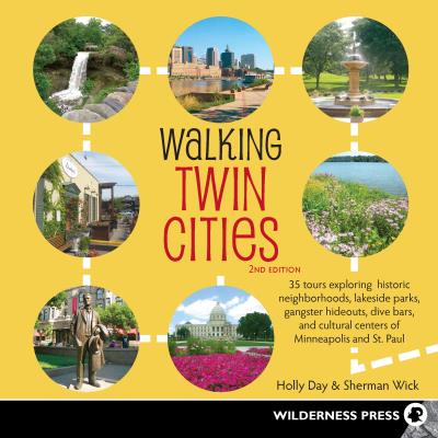 Книга Walking Twin Cities (Holly  Day, Sherman Wick)