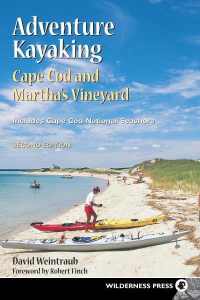 Книга Adventure Kayaking: Cape Cod and Marthas (David Weintraub)