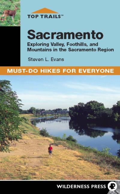 Книга Top Trails: Sacramento (Steve Evans)