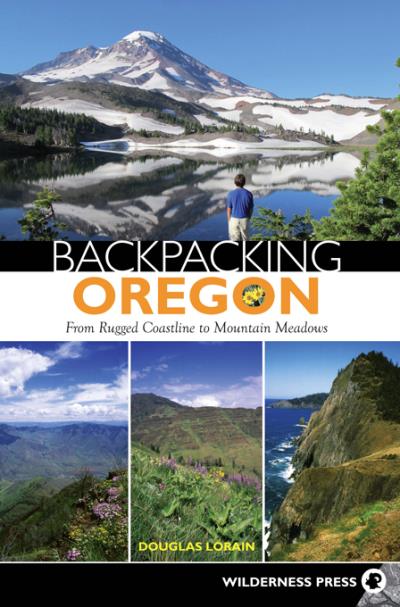 Книга Backpacking Oregon (Douglas Lorain)