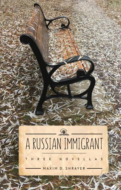 Книга A Russian Immigrant (Maxim D. Shrayer)