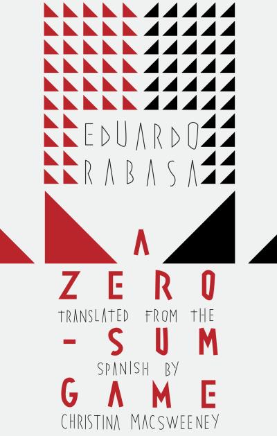 Книга A Zero-Sum Game (Eduardo Rabasa)