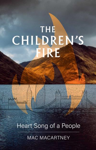 Книга The Children's Fire (Mac Macartney)